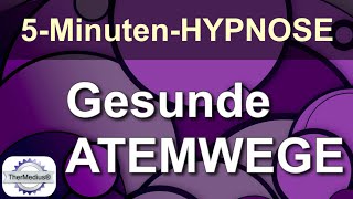 Hypnose Gesunde Atemwege [upl. by Aes]