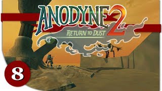 Anodyne 2 Return to Dust  playthrough  PART 8 into the storm [upl. by Melbourne]