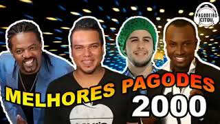 Os Melhores Pagodes Dos Anos 2000 [upl. by Bullough522]