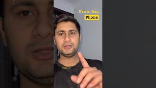 Free m phone chahiye to ye lo shorts video funny funnyshorts [upl. by Allerbag]