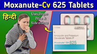 MoxanuteCv 625 Tablet  Amoxicillin amp Clavulanate Tablet Review in Hindi [upl. by Colb]