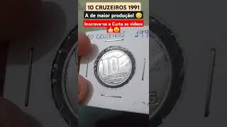 MOEDA DE 10 CRUZEIROS DE 1991  Seringueiro Brazil Coin 10 Cruises 1991 🕵🏻‍♂️✅ [upl. by Colet]