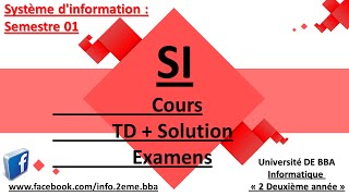 Informatique « 2 Deuxième année » Système dinformation SI [upl. by Stefa]