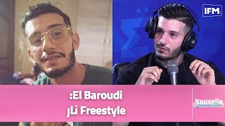 El Baroudi  Freestyle نار 🔥 [upl. by Nihahs]