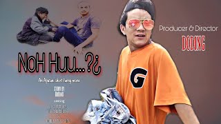 Noh Huu¿an Apatani short funny movieBR amp TB PRODUCTIONS2020full [upl. by Ahsrav]