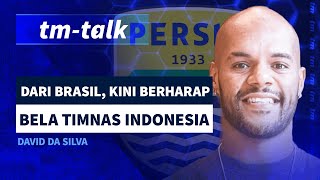 TM Talk with David da Silva  Kecintaannya Untuk Indonesia Berbuah Manis Lewat Gelar TM Awards [upl. by Sergius]