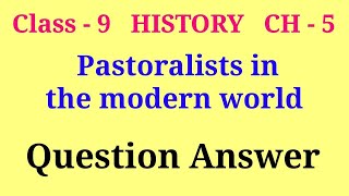 pastoralists in the modern world class 9 questions and answers  class 9 history ch 5 question answe [upl. by Bates]