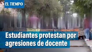 Plantón en colegio por maltrato de docente a sus estudiantes  El Tiempo [upl. by Nivlam168]