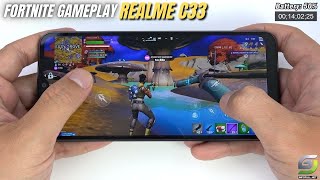 Realme C33 Fortnite Gameplay  Unisoc Tiger T612 [upl. by Agueda970]