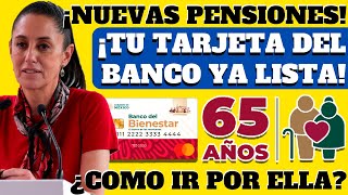 💳🤯¡ESTO ES LO QUE DEBES HACER PARA RECIBIR TU TARJETA DEL BIENESTAR PENSIONADO💳🤯 [upl. by Karyl]