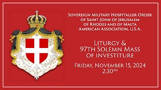 Order of Malta 97th Solemn Mass of investiture  November 15th 2024 [upl. by Llevron13]