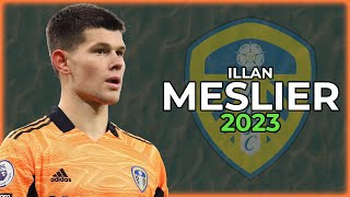 Illan Meslier 2023 ● Leeds United ► Full Season Show [upl. by Herrmann]