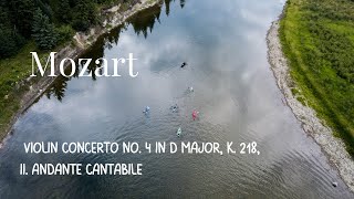 Mozart  Violin Concerto No 4 in D Major K 218 II Andante Cantabile [upl. by Niki]