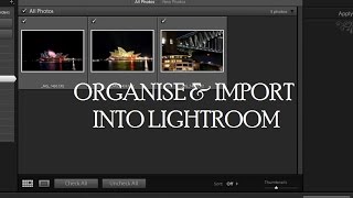 ORGANISING TUTORIAL Organising Photos into Folders and Import into Adobe Lightroom Catalog [upl. by Kayley931]