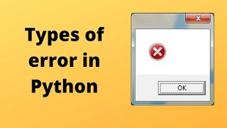 python basics for beginners video 9  errors in python [upl. by Adley585]