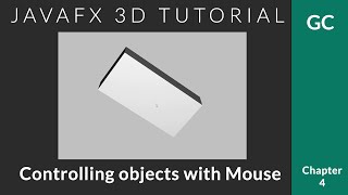 JavaFX 3D Tutorial 4  Controlling objects with Mouse [upl. by Kesia354]