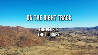 On The Right Track  The People The Journey [upl. by Gilligan]