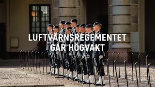 Luftvärnsregementet går högvakt [upl. by Barbarese]