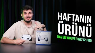 RAZER WOLVERINE V2 PRO GAMEPAD  HAFTANIN ÜRÜNÜ 112 [upl. by Chaker]