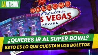 Boletos del Super Bowl LVIII ¿Cuánto cuestan y dónde comprar las entradas para el partido [upl. by Leonanie]