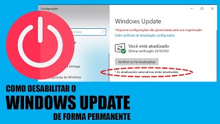 Como desabilitar o Windows Update permanentemente [upl. by Yesnyl]