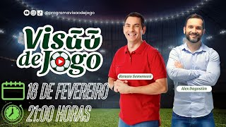 30 Programa Visão de Jogo com Renato Semensati e Alex Dagostim [upl. by Ydnar]