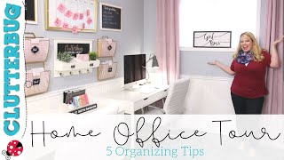 Home Office Tour  5 Organizing Tips [upl. by Ledua51]