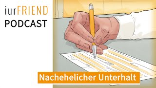 Unterhalt Nachehelicher Unterhalt  Podcast [upl. by Kcirdez787]