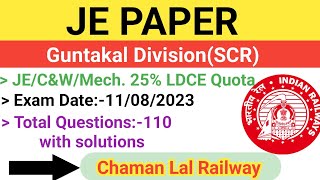 Guntakal DivisionSouth Central Railway 11082023 JE Paper solution ChamanLalRailway je tech [upl. by Haskel]