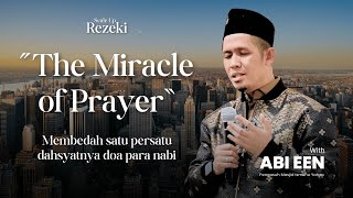 THE MIRACLE OF PRAYER  SCALE UP REZEKI  Bersama Ust Adi Pratama Larisindo [upl. by Reeves920]