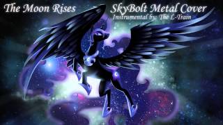 The Moon Rises SkyBolt Metal Cover [upl. by Roumell399]