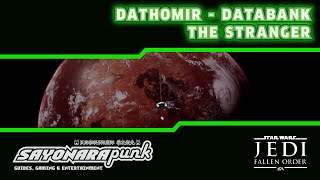 The Stranger  Dathomir  Databank  Star Wars Jedi Fallen Order [upl. by Werdnael]