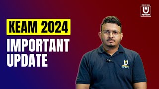 KEAM 2024  Important Update [upl. by Zarger]