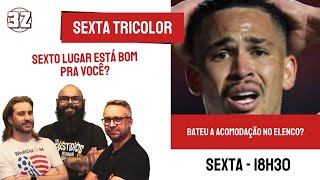 Live SEXTA TRICOLOR 47  Amanhã acaba a Tiriça [upl. by Egrog]