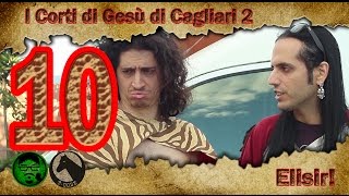 I Corti di Gesù di Cagliari 2  Episodio 10  Elisir [upl. by Lauryn]