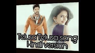 Telusa telusa song in Hindi be likeHindi be likesarrainoduAllu Arjunrakul Catherinaaadhi [upl. by Nomahs383]