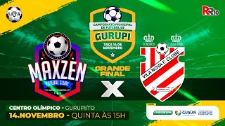 Grande Final Campeonato Municipal de Gurupi 2024 Maxzen x Vila Nova [upl. by Niarb25]