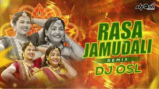 Rasa Jamudali  Sambalpuri Remix  DJ OSL [upl. by Esinev734]