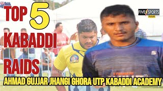 Top 5 Kabaddi Raids of Ahmad Gujjar Jhangi Ghora  Best Raider of Dijkot Kabaddi Super League 2024 [upl. by Akienahs103]