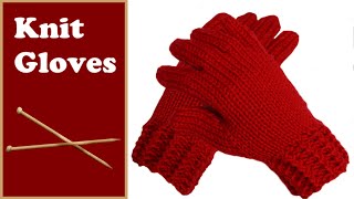 How to knit GLOVES with STRAIGHT NEEDLES [upl. by Perl]