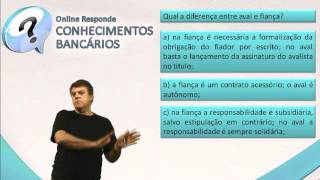 Conhecimentos Bancários  Diferença entre AVAL e FINANÇA [upl. by Greeley]