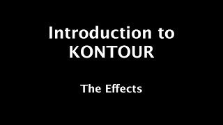 KONTOUR 5  The Effects [upl. by Alemrac]