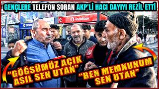 AKPLİ HACI DAYI GENÇLERE TELEFON SORUNCA REZİL OLDU quotTROLLÜK YAPARKEN UTANINquot SOKAK RÖPORTAJI [upl. by Amhser115]