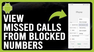 How to View Missed Calls from Blocked Numbers on Android StepbyStep [upl. by Anadal]