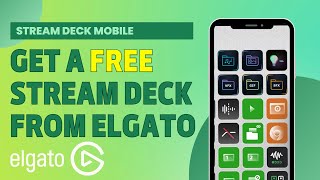 Boost Your Streaming Efficiency with a FREE Stream Deck Mobile from Elgato [upl. by Chelsy145]