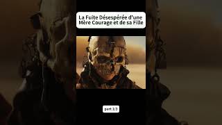 P1La Fuite Désespérée dune Mère Courage et de sa Fillefilm movie [upl. by Naerda534]