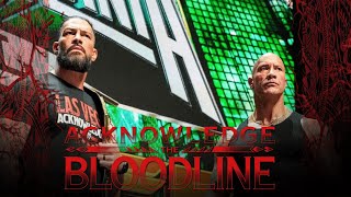 WWE Roman Reigns amp The Rock quotAcknowledge The Bloodlinequot Theme Song 2024 [upl. by Naol]