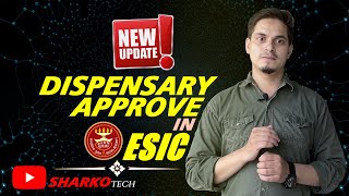 ESIC me IP Dispensary Approve kaise karen  New Update  How to approve dispensary change request [upl. by Brown]