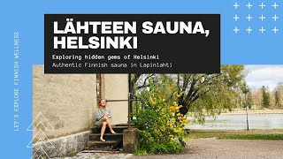 Lähteen sauna Lapinlahti  Exploring saunas in Helsinki Finland Ep 1 [upl. by Sej]