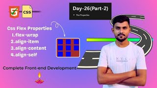 CSS Flex properties flexwrap alignitem  Day 26  Complete Frontend Development Course [upl. by Weisburgh]